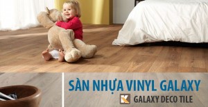 Sàn Nhựa Galaxy Hàn Quốc – Vật Liệu Của Thời Đại Mới
